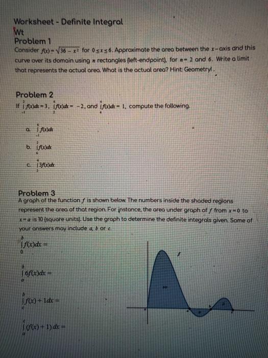 Solved Worksheet - Definite Integral Wt Problem 1 Consider | Chegg.com