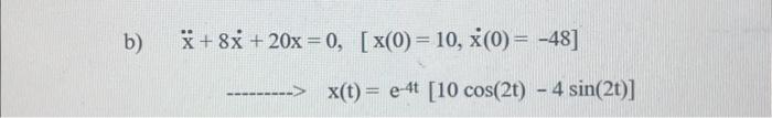 Solved For The Part B Differential Equation Of Question 1, | Chegg.com