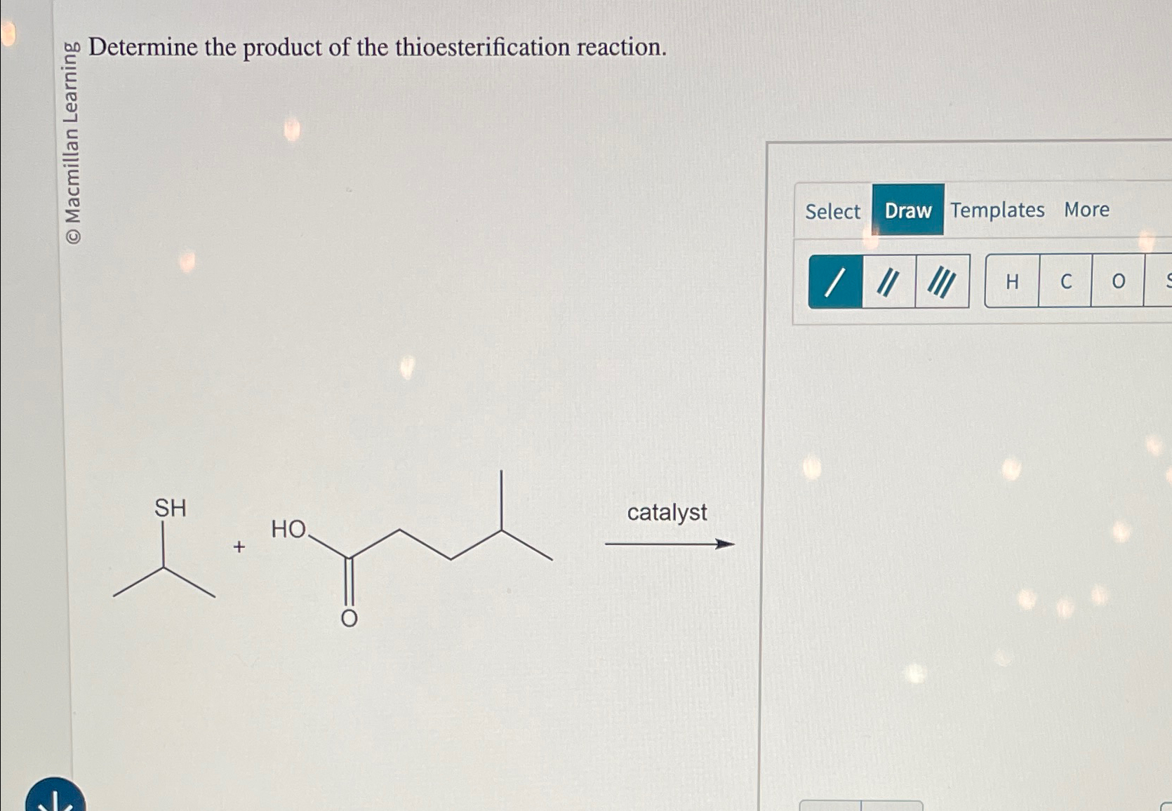 Determine the product of the thioesterification | Chegg.com