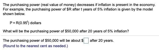 Solved The purchasing power (real value of money) decreases | Chegg.com