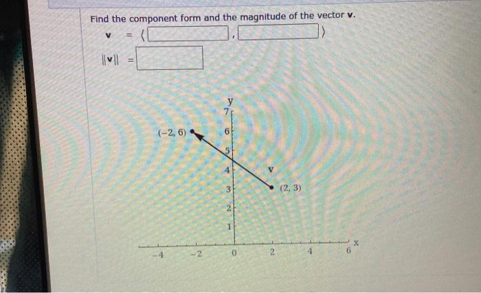 Solved Find the component form and the magnitude of the | Chegg.com