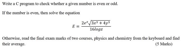 Solved Write a C program to check whether a given number is | Chegg.com