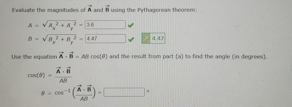 Solved Substitute the specific vector expressions for A and | Chegg.com