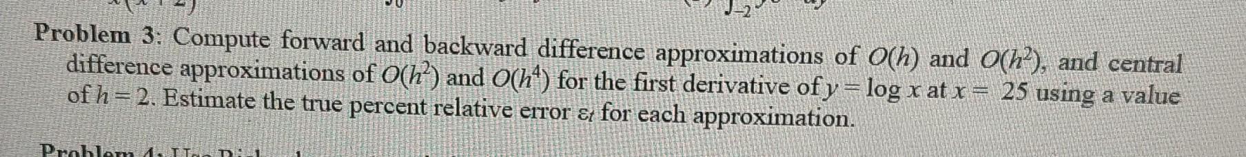 Solved Problem 3: Compute forward and backward difference | Chegg.com