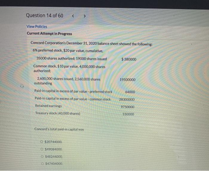 Solved Question 5 of 60 View Policies Current Attempt in | Chegg.com