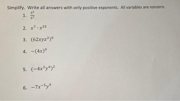 Solved Simplify. Write all answers with only positive | Chegg.com