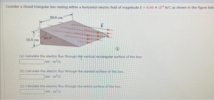 Solved onsider a closed triangular box resting within a | Chegg.com