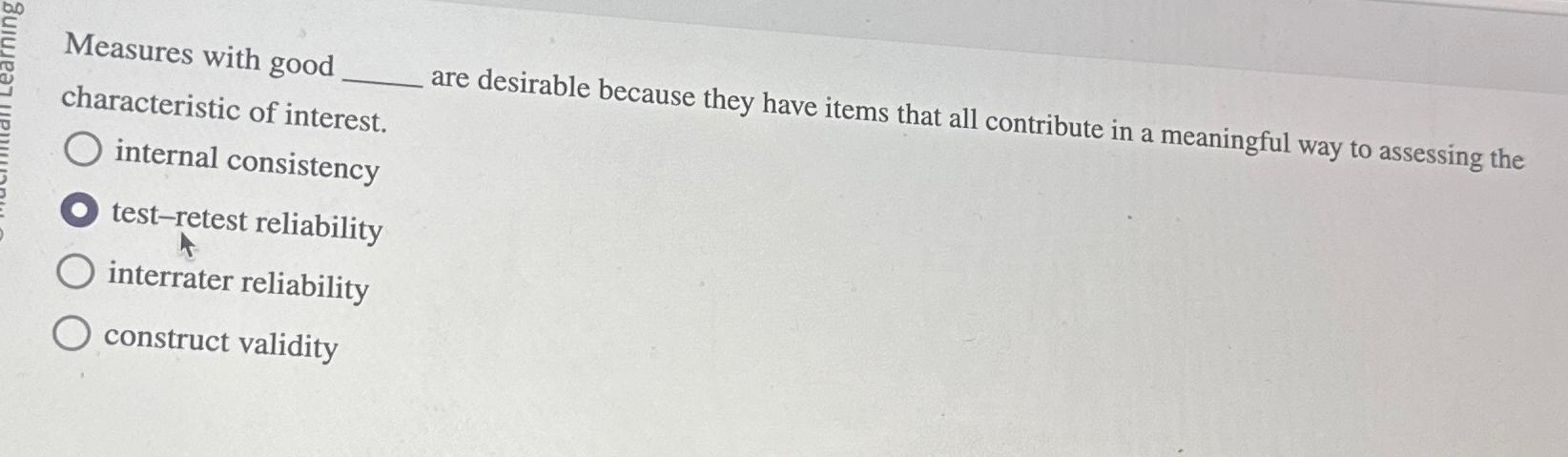Solved Measures with good characteristic of interest. are | Chegg.com