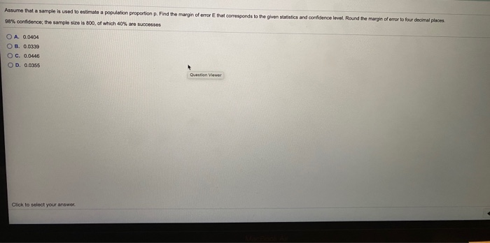 Solved Assume that a sample is used to estimate a population | Chegg.com