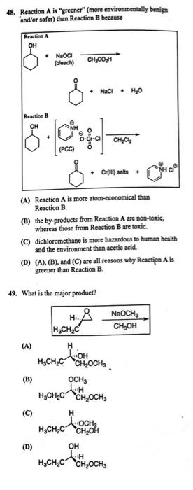 Solved 48. Reaction A Is "greener" (more Environmentally | Chegg.com