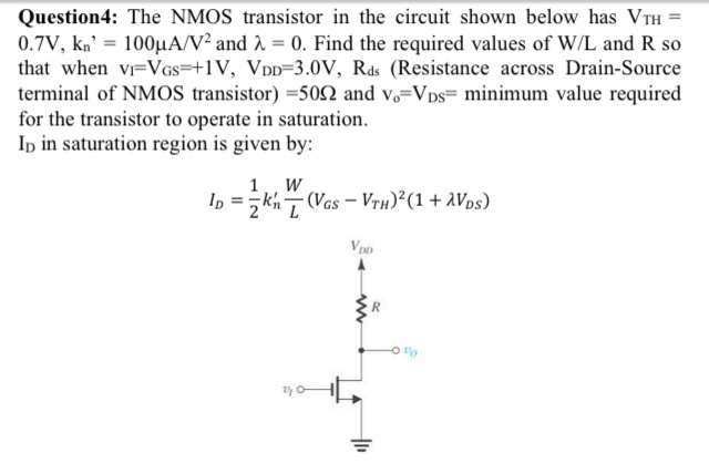 Solved Question4: The NMOS transistor in the circuit shown | Chegg.com