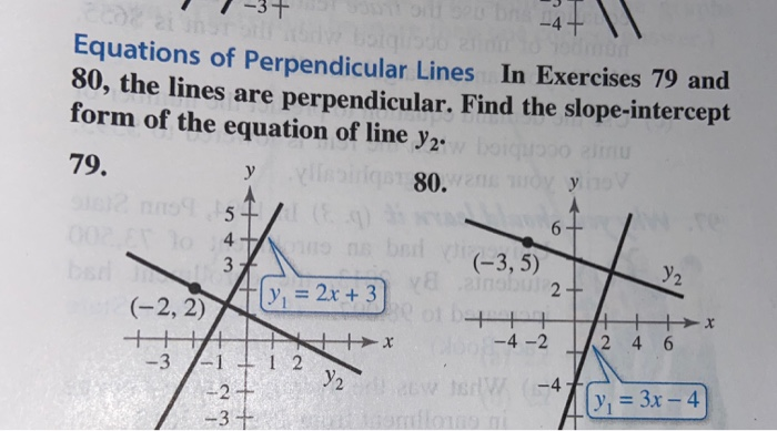 Solved -4- Equations of Perpendicular Lines In Exercises 79 | Chegg.com