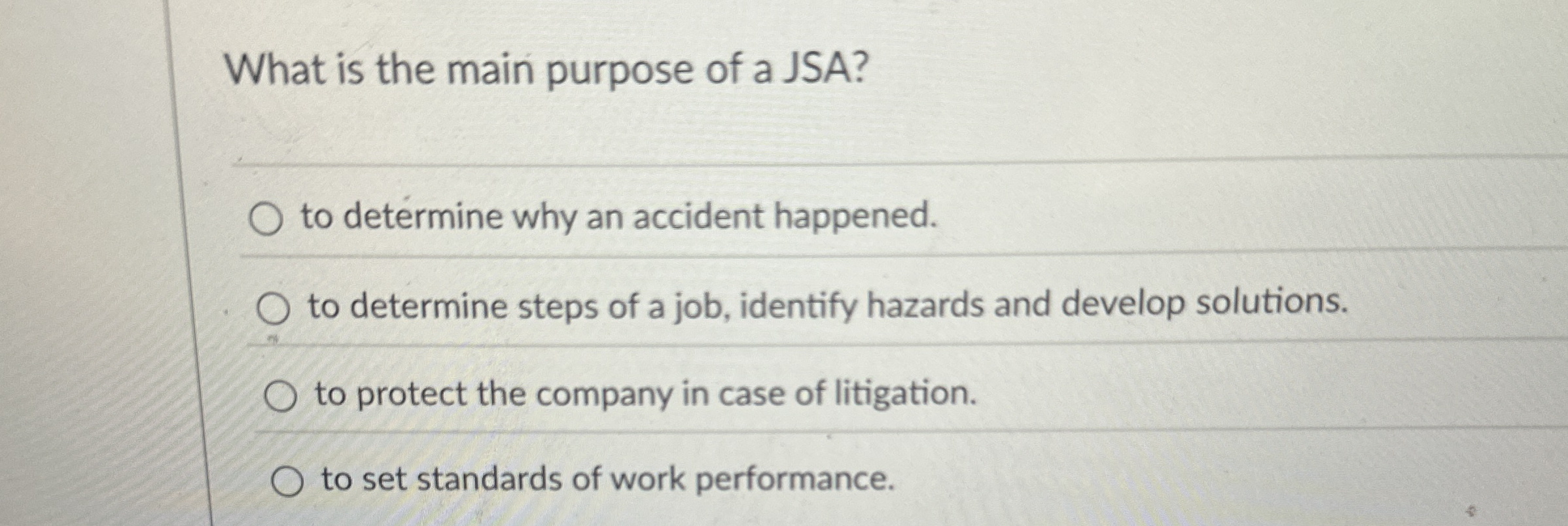 Solved What is the main purpose of a JSA?to determine why an | Chegg.com