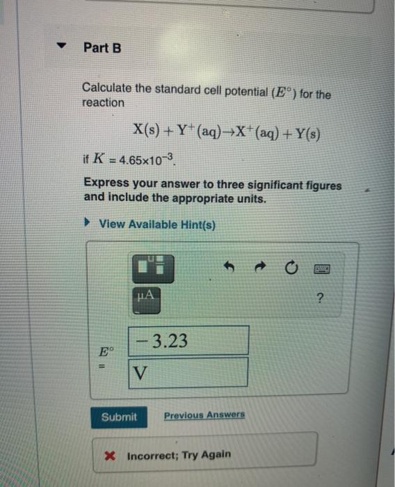 Solved Part B Calculate the standard cell potential (E°) for | Chegg.com