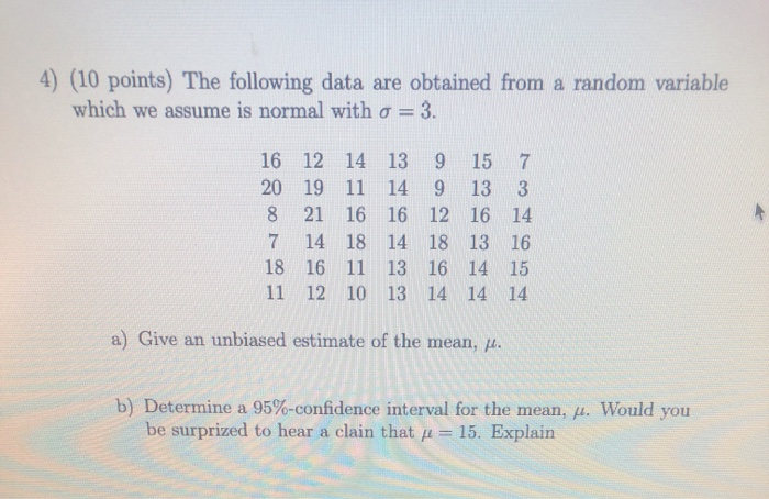Solved 4) (10 points) The following data are obtained from a | Chegg.com