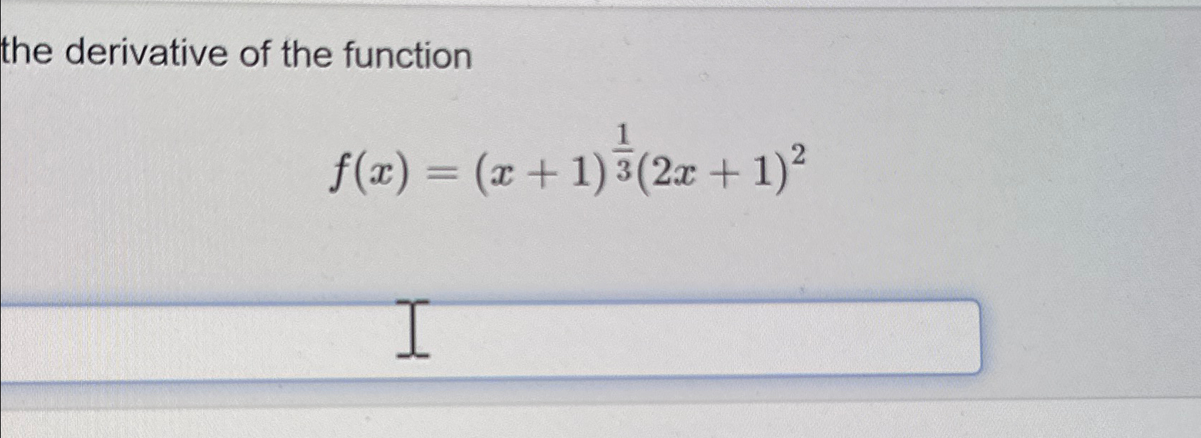 derivative of the function f x 3x 2 2x 1