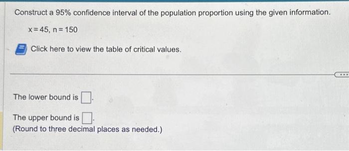 Solved Construct A 95% Confidence Interval Of The Population | Chegg.com