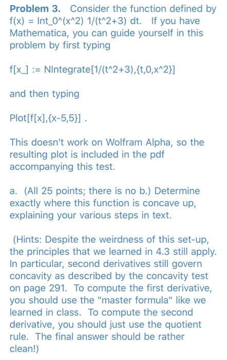 Solved Problem 3. Consider the function defined by f(x) = | Chegg.com