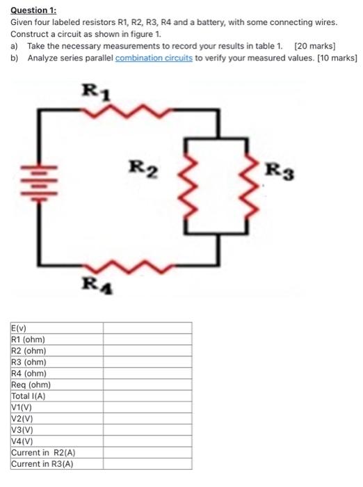 Solved Question 1: Given four labeled resistors R1, R2, R3, | Chegg.com
