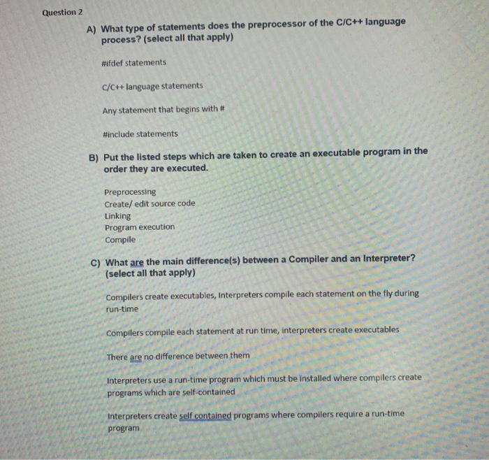 Solved Question 2 A) What type of statements does the | Chegg.com