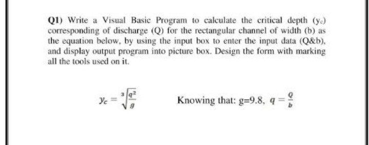 Solved Q1) Write a Visual Basic Program to calculate the | Chegg.com