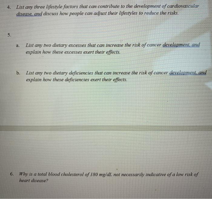 4. List any three lifestyle factors that can contribute to the development of cardiovascular disease, and discuss how people
