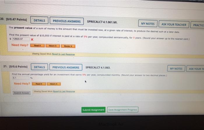 Solved what you see for the answers of the first two | Chegg.com