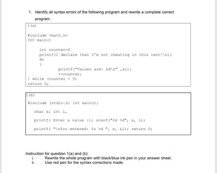 Solved 1. Identify all syntax errors of the following | Chegg.com