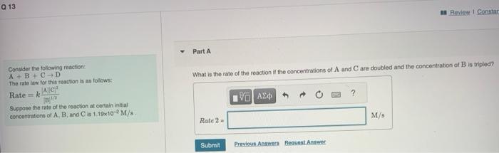 Solved Consider The Following Reaction: A+B+C→D What Is The | Chegg.com