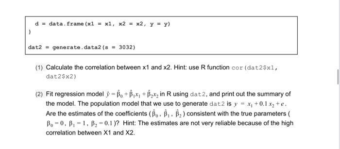 Solved Problem Ii This Problem Uses The Simulated Data T Chegg Com