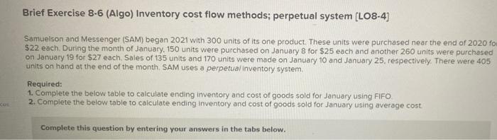 Solved Brief Exercise 8-6 (Algo) Inventory cost flow | Chegg.com