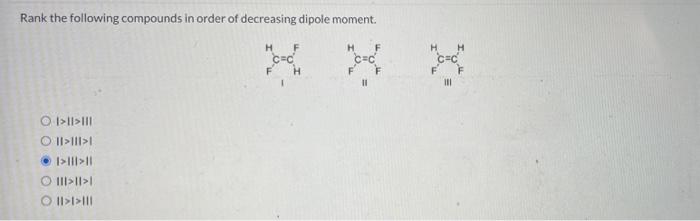 Solved Rank The Following Compounds In Order Of Decreasing 3414