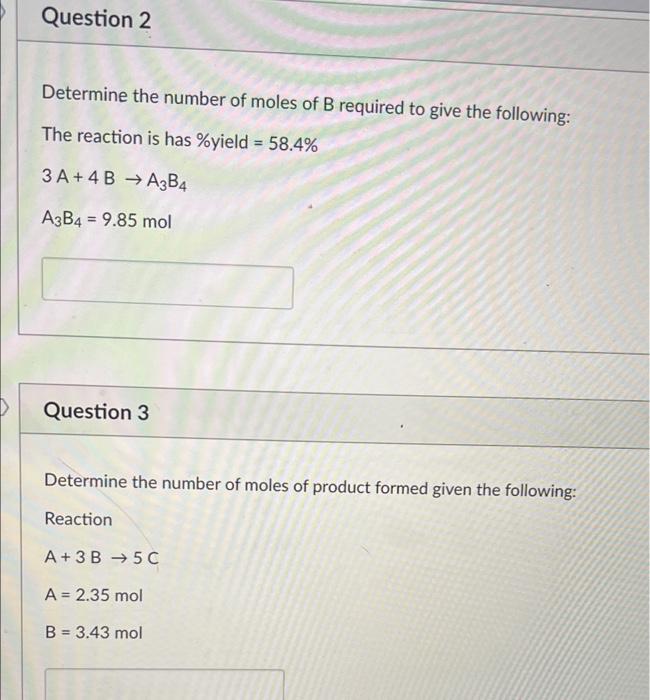 Solved Question 2 Determine The Number Of Moles Of B | Chegg.com