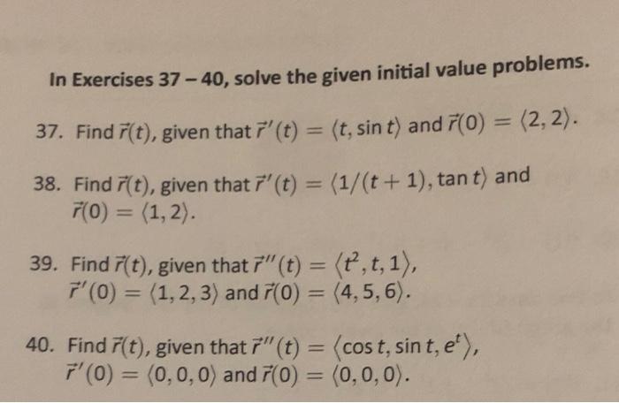 Solved In Exercises 37 - 40, solve the given initial value | Chegg.com