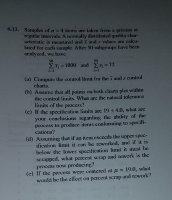 Solved Samples of n = 4 items are taken from a process at | Chegg.com
