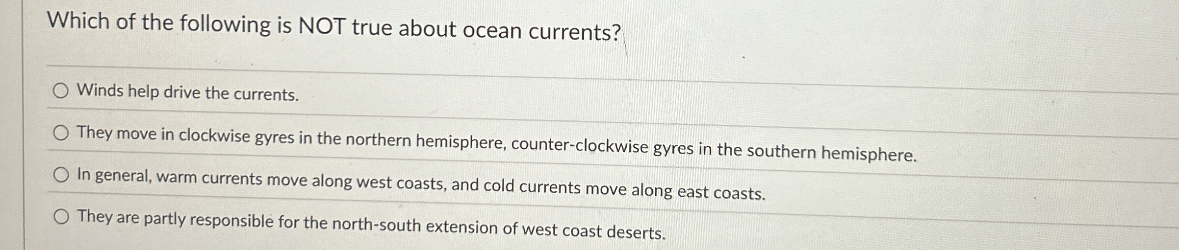 Solved Which of the following is NOT true about ocean