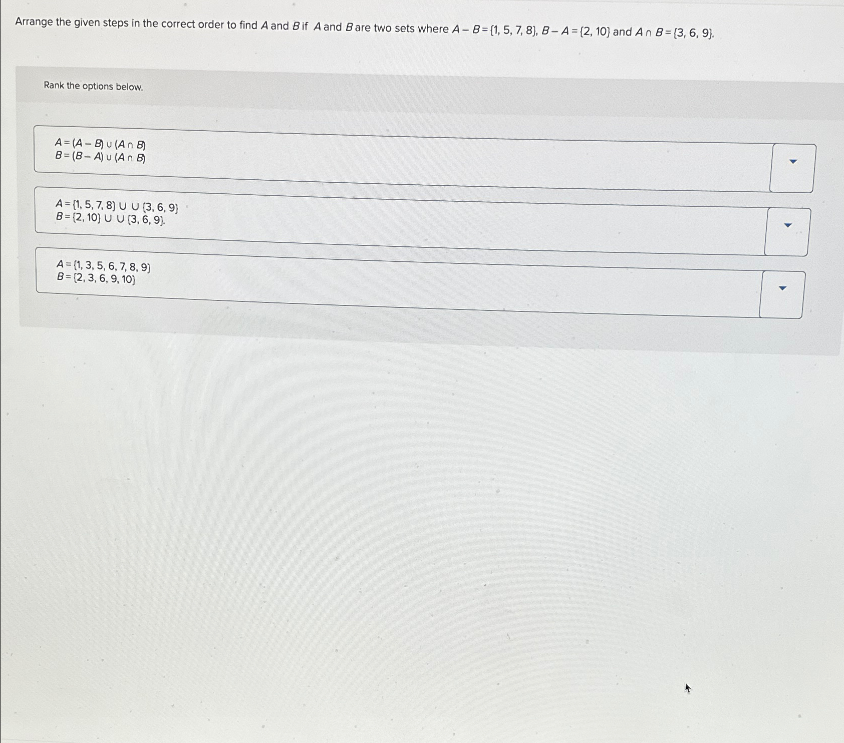 Solved Arrange the given steps in the correct order to find | Chegg.com