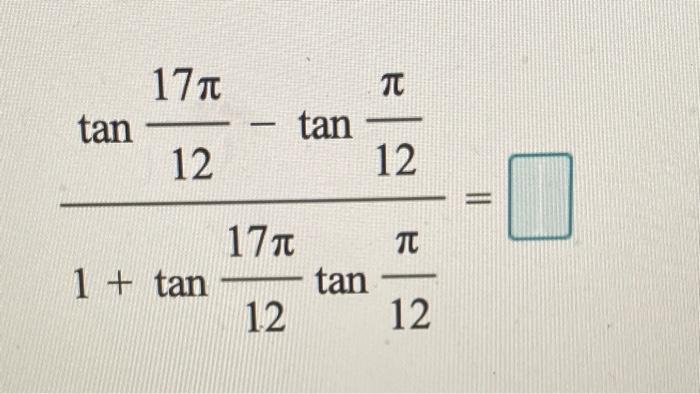 \( \frac{\tan \frac{17 \pi}{12}-\tan \frac{\pi}{12}}{1+\tan \frac{17 \pi}{12} \tan \frac{\pi}{12}}= \)