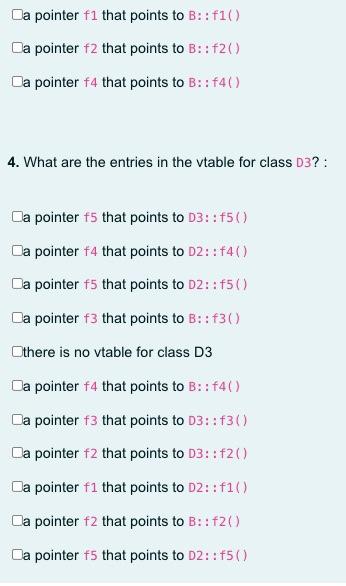 Solved VTABLES Given The Following Class Declarations, | Chegg.com