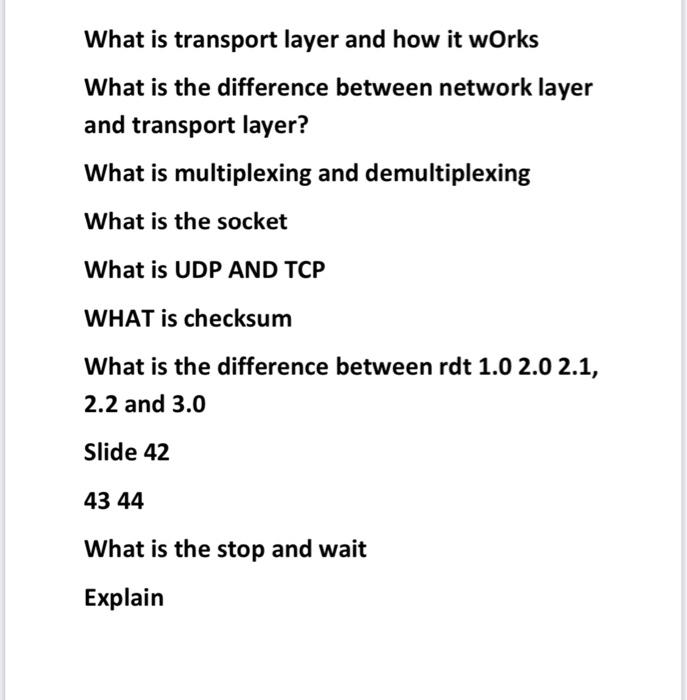 Solved What is transport layer and how it works What is the | Chegg.com