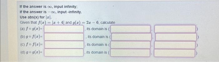 Solved If the answer is ∞, input infinity; if the answer is | Chegg.com