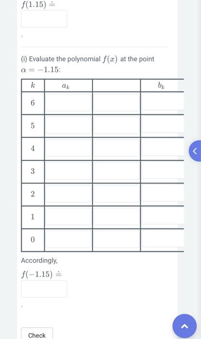 Solved (Horner's Method). Use Horner's Method To Evaluate | Chegg.com