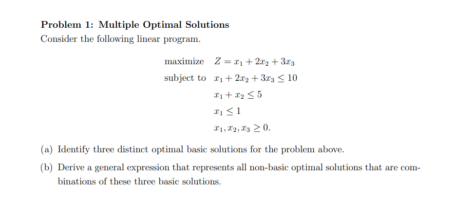 Problem 1: Multiple Optimal Solutions Consider the | Chegg.com