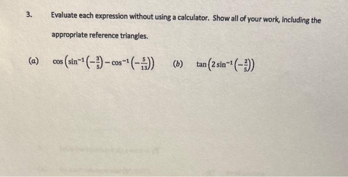 Solved 'Evaluate each expression without using a calculator