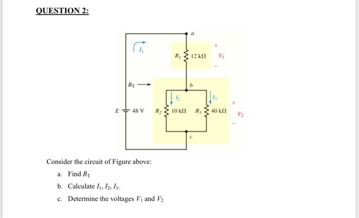 Solved QUESTION 2: Consider The Circuit Of Figure Above: A. | Chegg.com