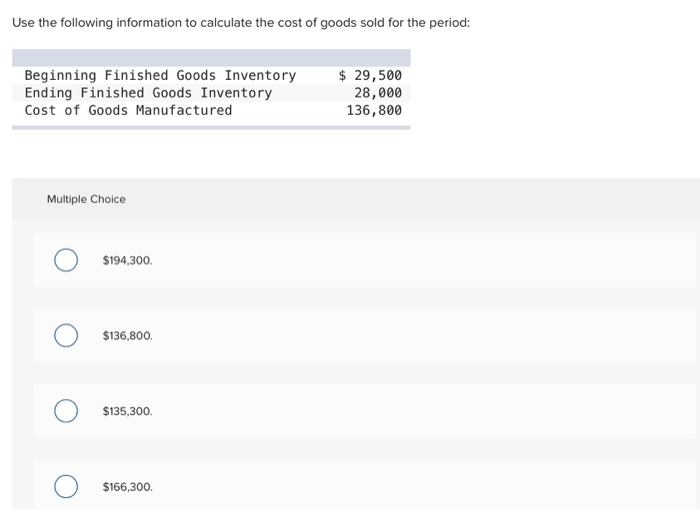 Solved Use the following information to calculate the cost