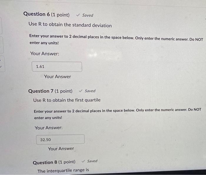 Solved Questions 4-8 (inclusive) Depend On The Following | Chegg.com