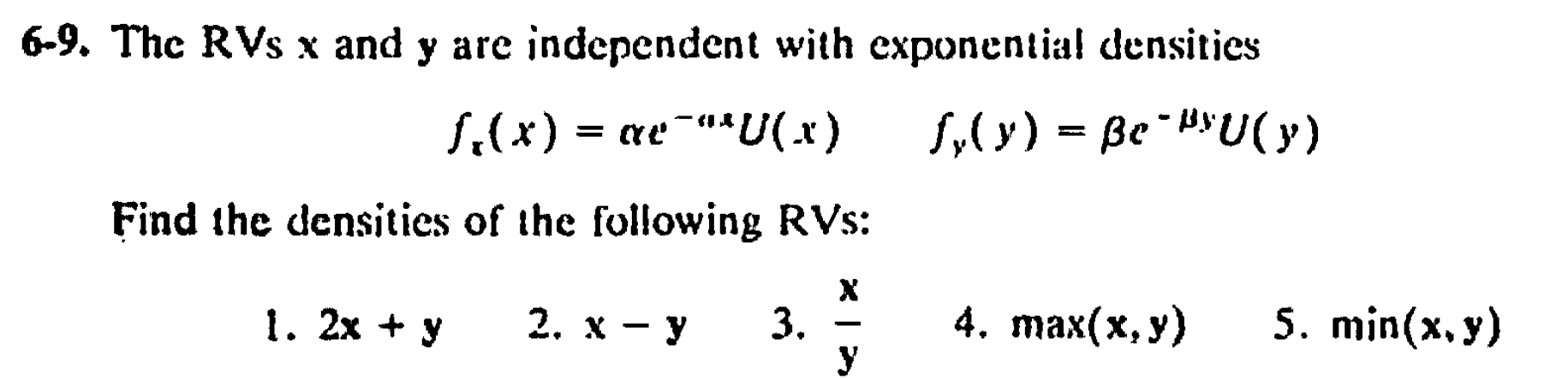 Solved 6-9. ﻿The RVs x ﻿and y ﻿are independent with | Chegg.com