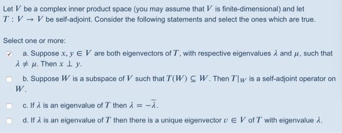 Solved Let V be a complex inner product space (you may | Chegg.com