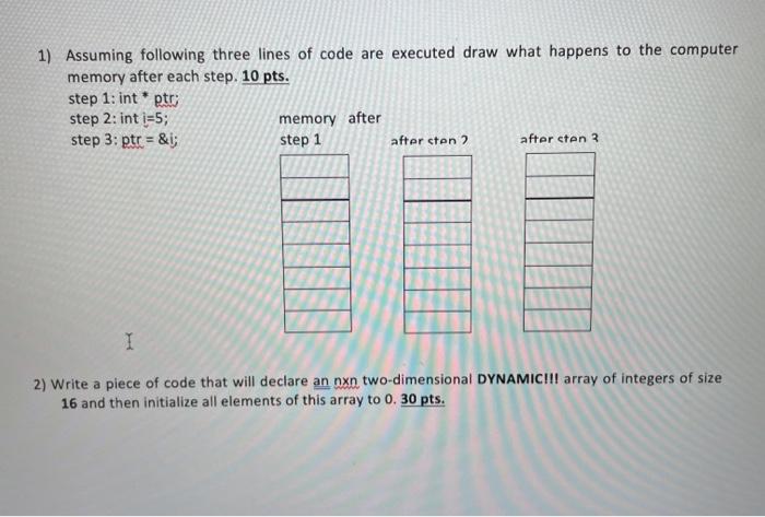 Solved 1) Assuming following three lines of code are | Chegg.com